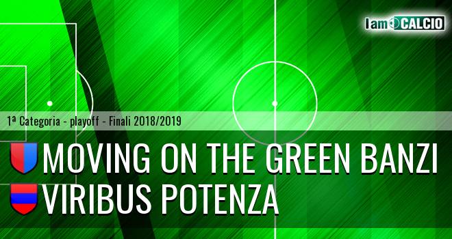 Moving on the Green Banzi - Viribus Potenza