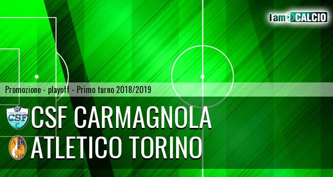 Csf Carmagnola - Atletico Torino