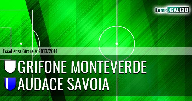 Grifone Monteverde - Audace Savoia