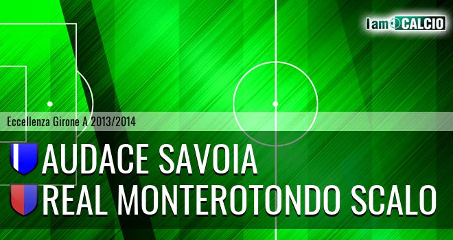 Audace Savoia - Real Monterotondo