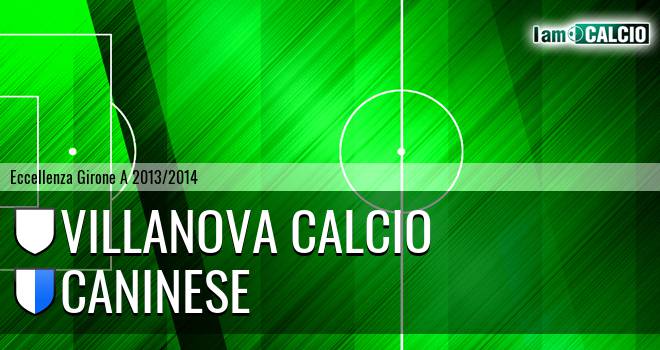 Villanova Calcio - Caninese