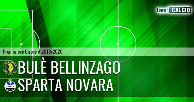 Bulè Bellinzago - Sparta Novara