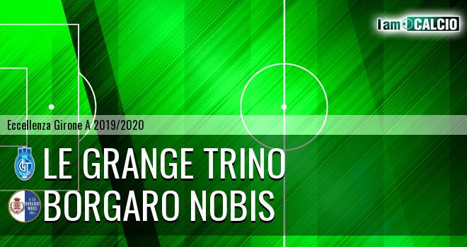 Le Grange Trino - Borgaro Nobis