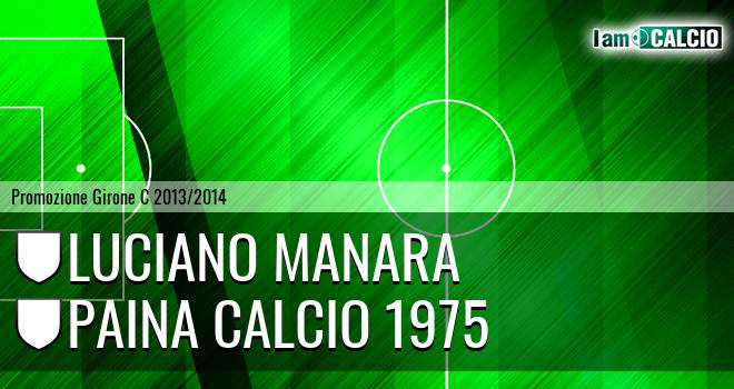 Luciano Manara - Paina calcio 1975