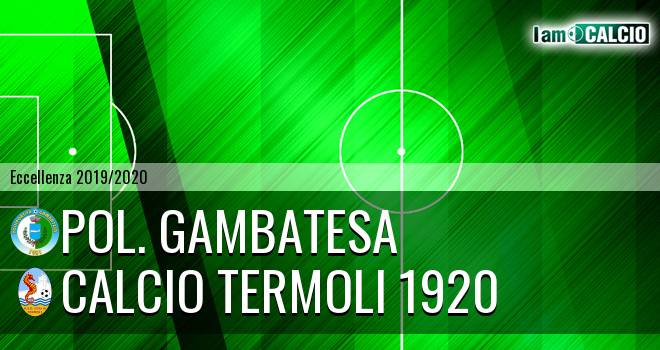 Polisportiva Gambatesa - Termoli Calcio 1920