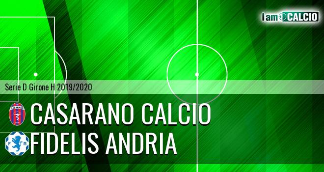 Casarano Calcio - Fidelis Andria