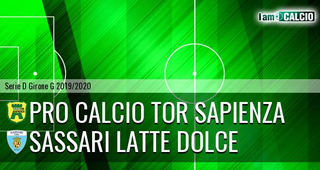 Pro Calcio Tor Sapienza - Sassari Latte Dolce