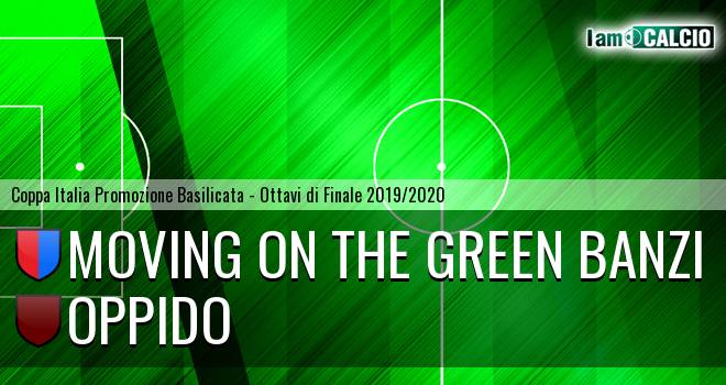 Moving on the Green Banzi - Oppido