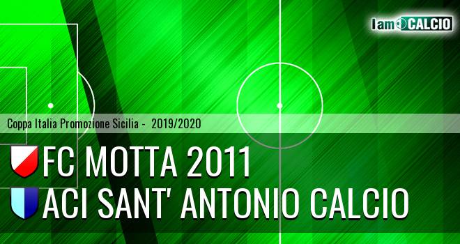 FC Motta 2011 - Aci Sant' Antonio Calcio