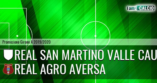 Real San Martino Valle Caudina - Real Agro Aversa