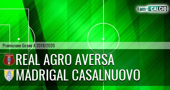 Real Agro Aversa - Madrigal Casalnuovo