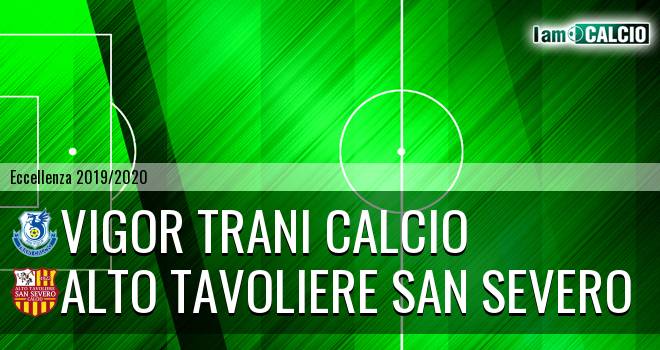 Vigor Trani Calcio - San Severo Calcio