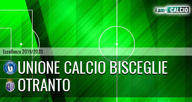 Unione Calcio Bisceglie - Otranto