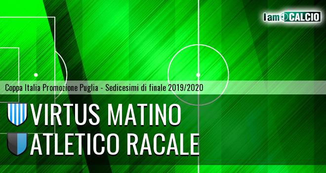 Virtus Matino - Atletico Racale