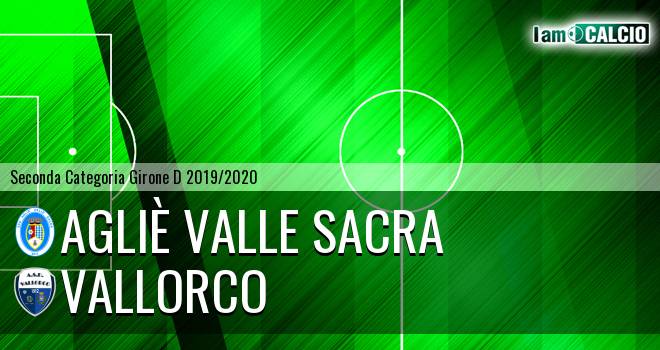 Agliè Valle Sacra - Vallorco