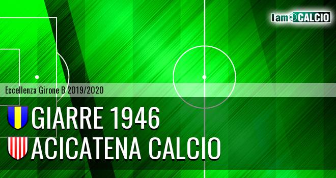 Giarre 1946 - Acicatena Calcio