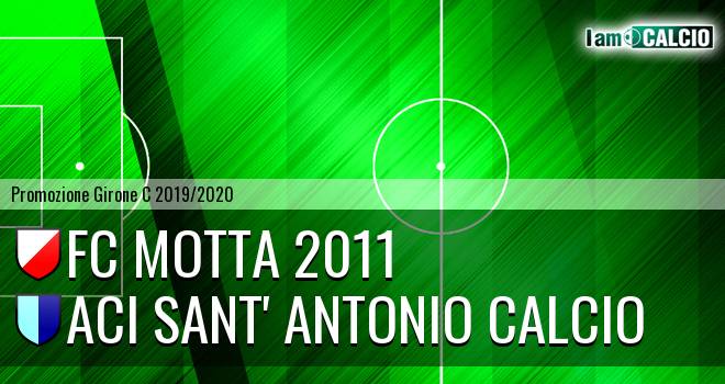 FC Motta 2011 - Aci Sant' Antonio Calcio