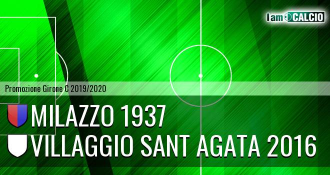 Milazzo 1937 - Villaggio Sant Agata 2016