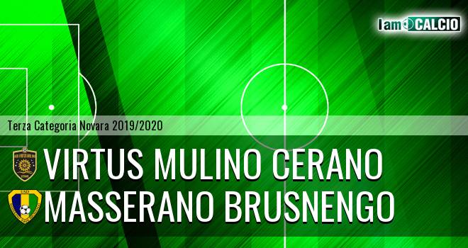 Virtus Mulino Cerano - Masserano Brusnengo