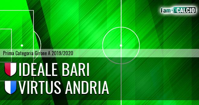 Ideale Bari - Virtus Andria