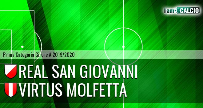 Real San Giovanni - Virtus Molfetta