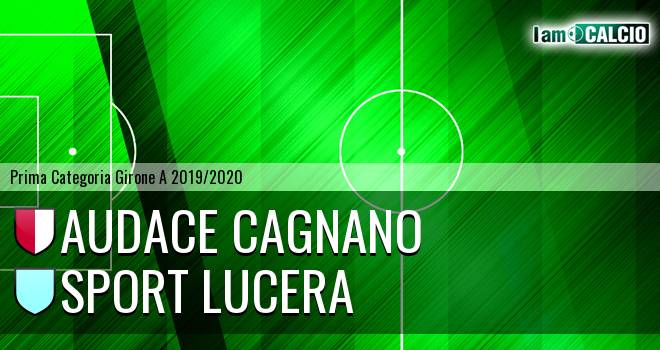 Audace Cagnano - Lucera Calcio