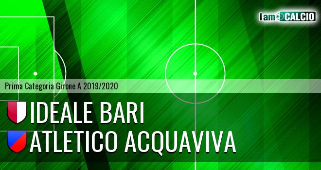 Ideale Bari - Atletico Acquaviva