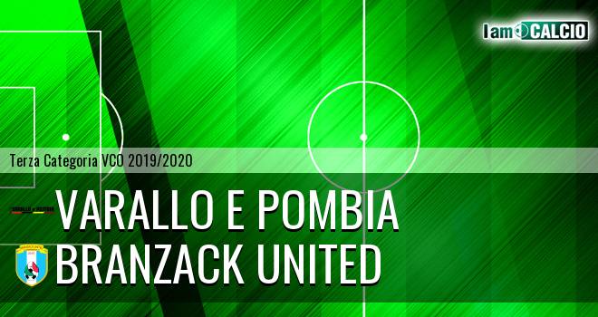 Varallo E Pombia - Branzack United