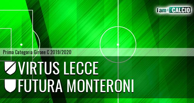 Virtus Lecce - Futura Monteroni