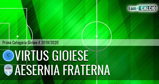 Calcio Virtus Gioiese - Aesernia Fraterna