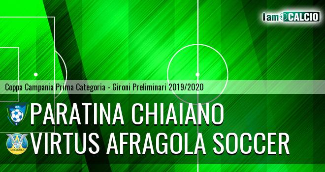 Paratina Chiaiano - Virtus Afragola Soccer
