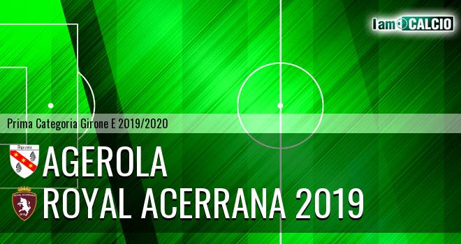 Agerola - Royal Acerrana 2019