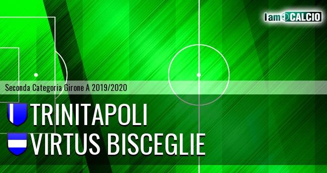 Trinitapoli - Virtus Bisceglie