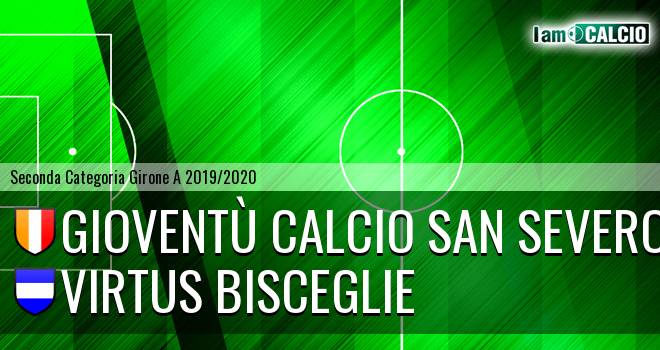 Gioventù Calcio San Severo - Virtus Bisceglie