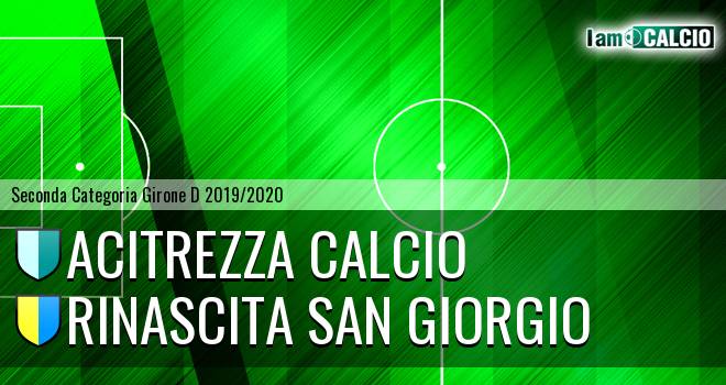 Acitrezza Calcio - Rinascita San Giorgio