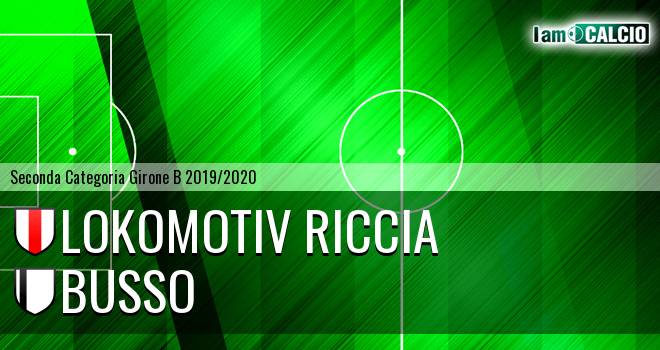 Lokomotiv Riccia - Busso