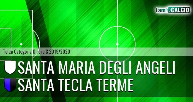 Santa Maria degli angeli - Santa Tecla Calcio 2019