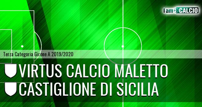 Virtus Calcio Maletto - Castiglione di Sicilia