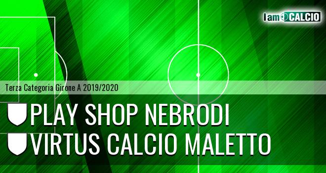 Play Shop Nebrodi - Virtus Calcio Maletto