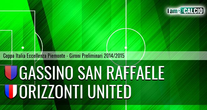 Gassino San Raffaele - Orizzonti United