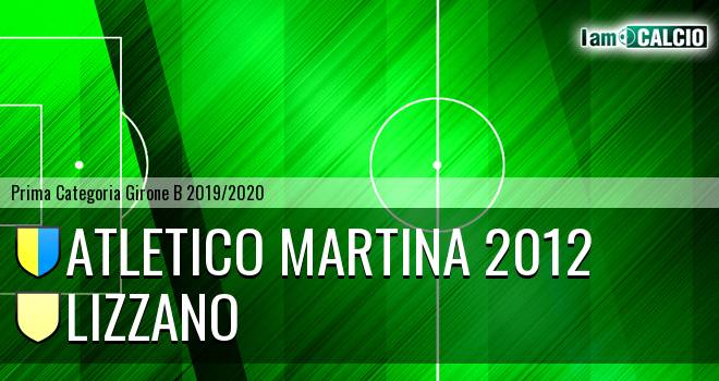 Atletico Martina 2012 - Lizzano