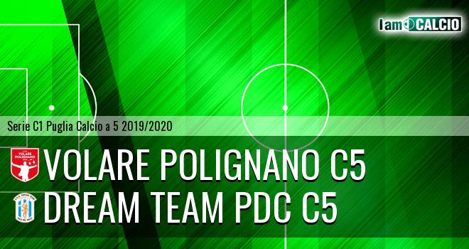 Volare Polignano C5 - Dream Team PdC C5