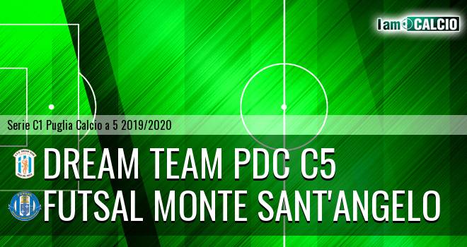 Dream Team PdC C5 - Futsal Monte Sant'Angelo