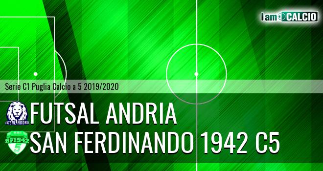 Futsal Andria - San Ferdinando 1942 C5