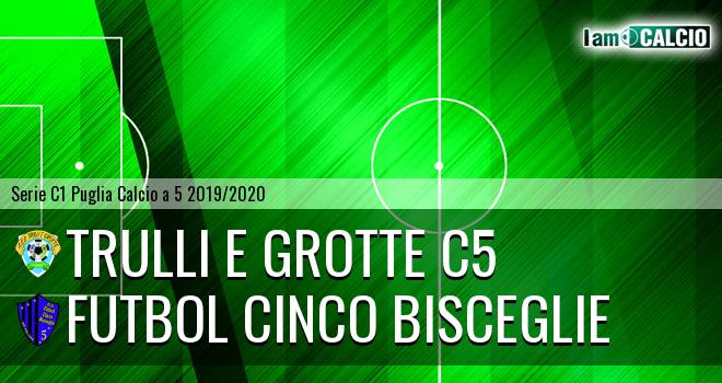 Trulli e Grotte C5 - Futbol Cinco Bisceglie