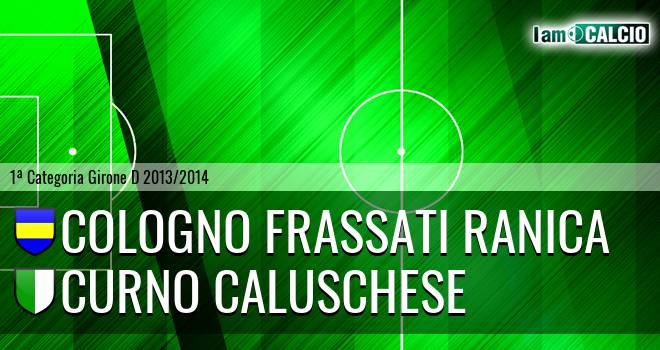 Cologno Frassati Ranica - Curno Caluschese