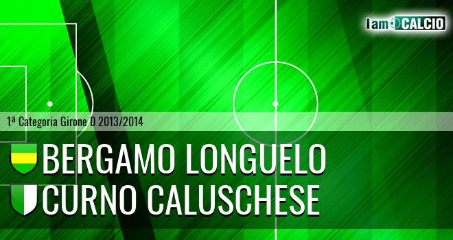 Bergamo Longuelo - Curno Caluschese