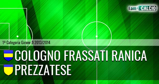 Cologno Frassati Ranica - Prezzatese