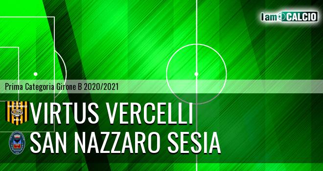 Virtus Vercelli - San Nazzaro Sesia