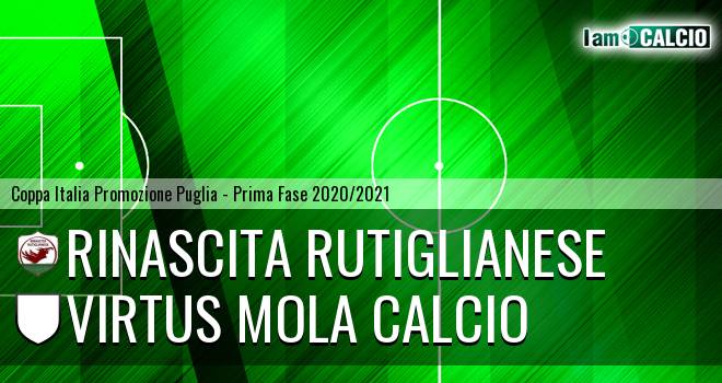 Rinascita Rutiglianese - Virtus Mola Calcio